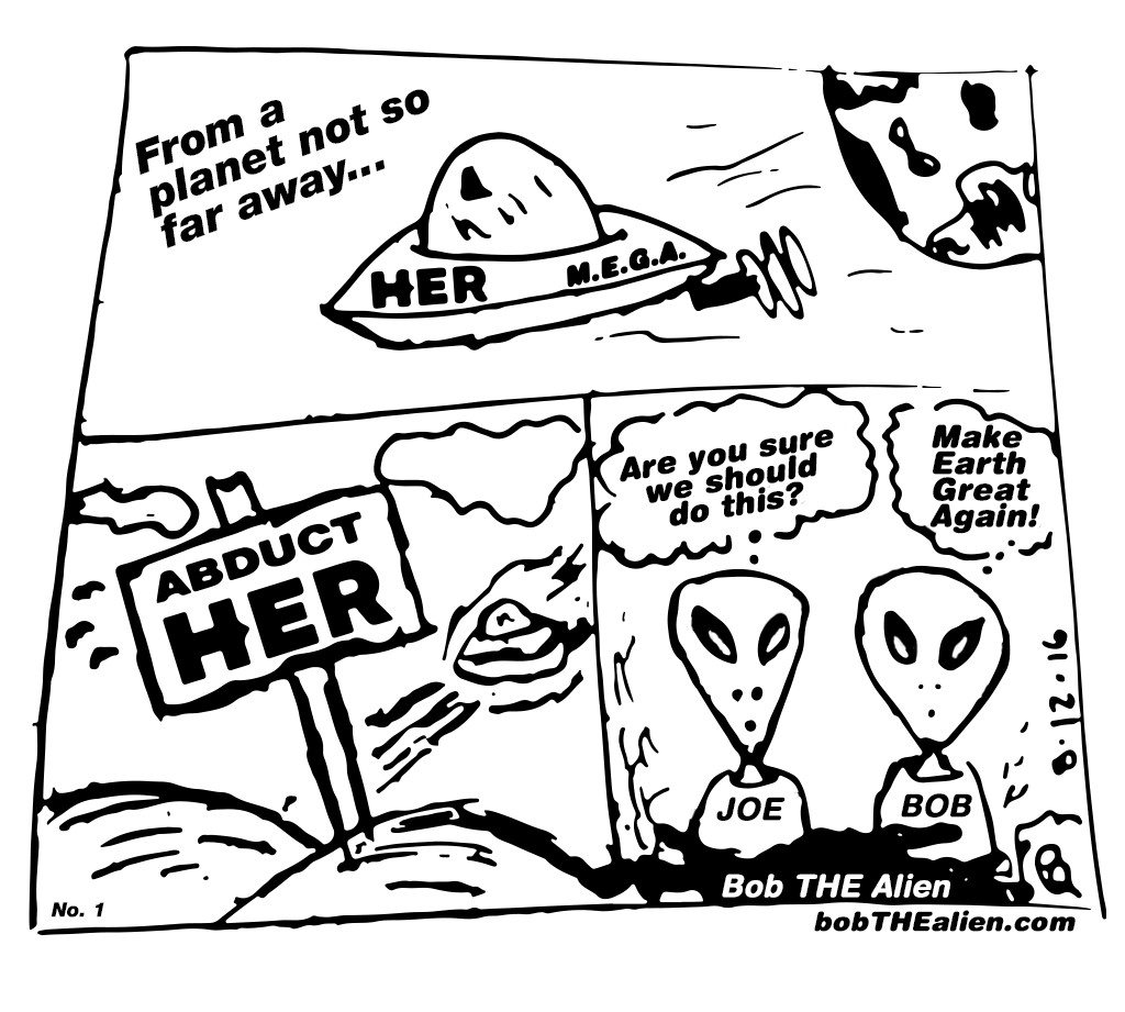 Bob THE Alien No. 1 – Abduct Her